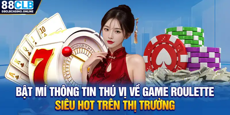 Roulette - Game Casino Uy Tín, Thịnh Hành Top 1 Thị Trường - ripg