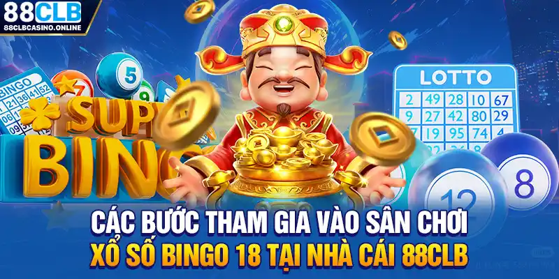 Chia Sẻ Cách Chơi Xổ Số Bingo 18 Dành Cho Anh Em Lô Thủ - ripg