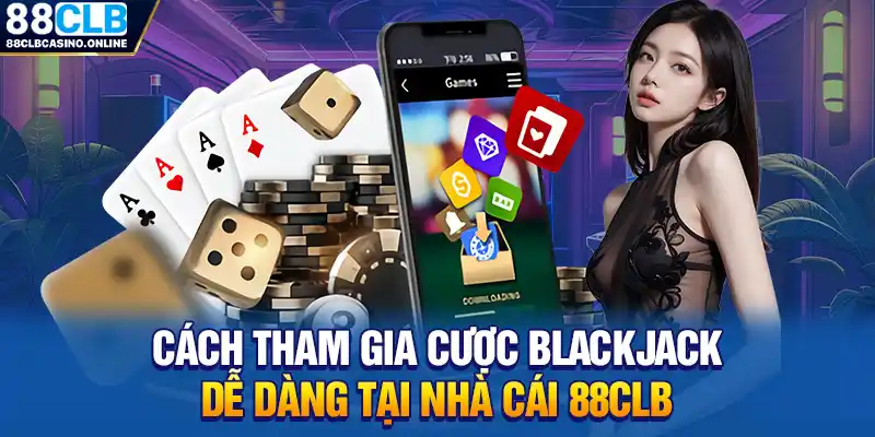 Blackjack Là Gì? Bật Mí Luật Cược Chuẩn 100% Cho Người Mới - ripg