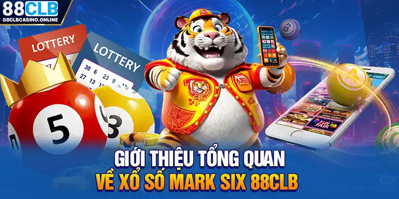 Xổ Số Mark Six 88CLB Siêu Hấp Dẫn Dành Cho Bạn - ripg